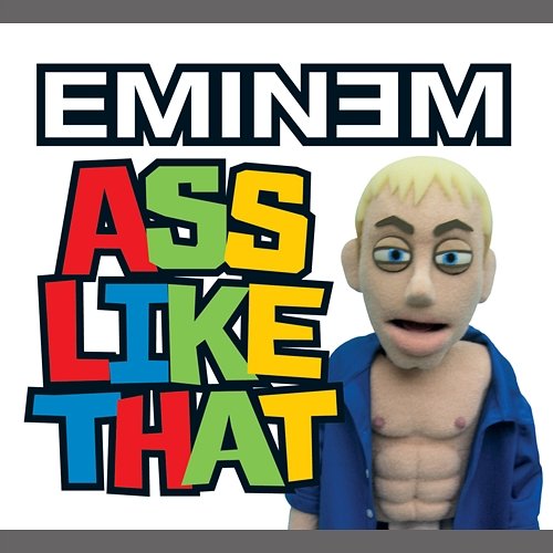 Ass Like That Eminem