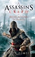 Assassin's Creed 04. Revelations - Die Offenbarung Bowden Oliver