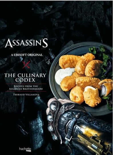 Assassin's Creed: The Culinary Codex Thibaud Villanova