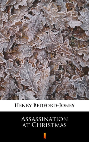 Assassination at Christmas H. Bedford-Jones