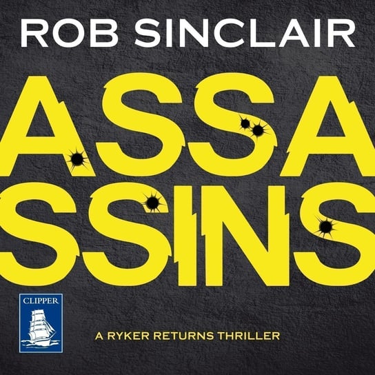 Assassins - audiobook Rob Sinclair