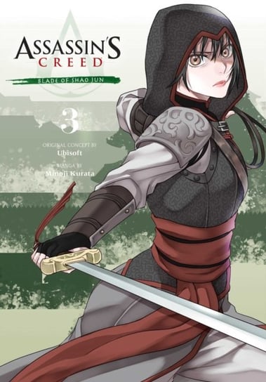 Assassins Creed. Blade of Shao Jun. Volume 3 Minoji Kurata
