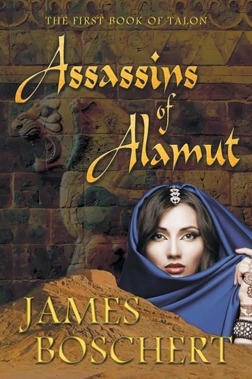 Assassins of Alamut Boschert James