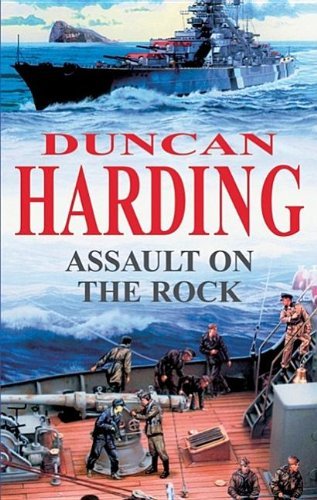 Assault on the Rock Duncan Harding