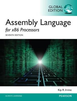 Assembly Language for x86 Processors, Global Edition Irvine Kip R.