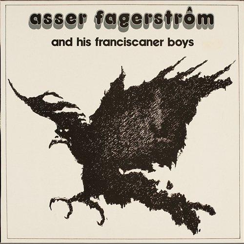 Asser Fagerström And His Franciscaner Boys Asser Fagerström
