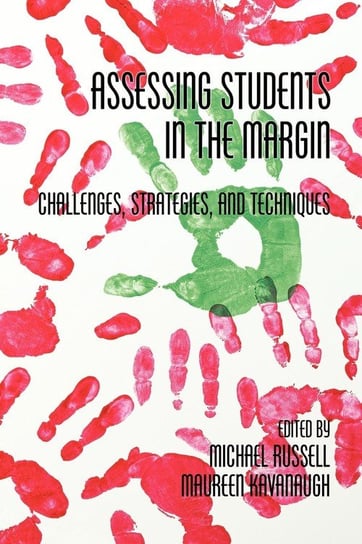 Assessing Students in the Margins Information Age Publishing