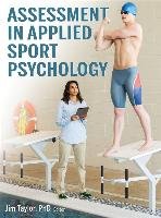 Assessment in Applied Sport Psychology Taylor Jim