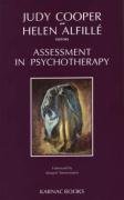 Assessment in Psychotherapy Alfille Helen, Cooper J.