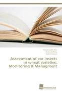 Assessment of ear insects in wheat varieties: Monitoring & Managment El-Wakeil Nabil, Volkmar Christa
