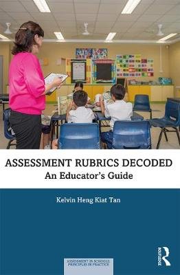 Assessment Rubrics Decoded: An Educator's Guide Opracowanie zbiorowe