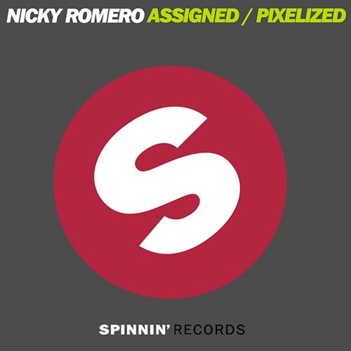 Assigned / Pixelized Nicky Romero