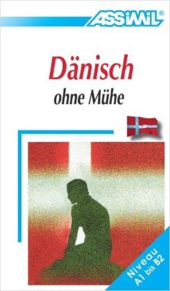 Assimil. Dänisch ohne Mühe. Lehrbuch Assimil-Verlag Gmbh, Assimil Gmbh