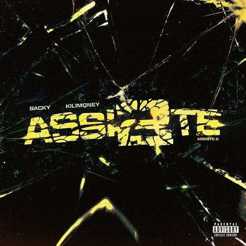 ASSISTE 2 Sacky feat. Kilimoney