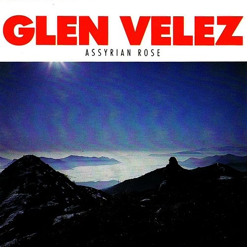Assyrian Rose Glen Velez