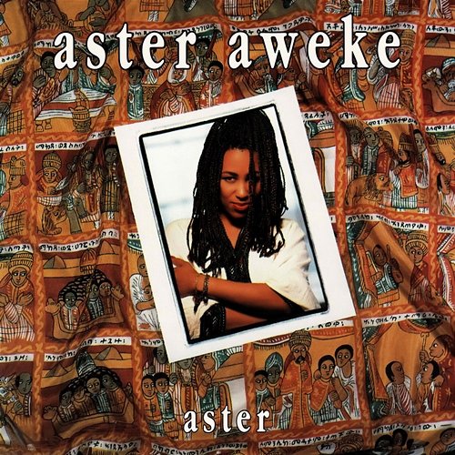 Aster Aster Aweke