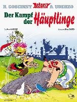 Asterix 04: Der Kampf der Häuptlinge Goscinny Rene, Uderzo Albert