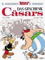 Asterix 21: Das Geschenk Cäsars Goscinny Rene, Uderzo Albert