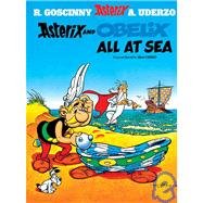 Asterix and Obelix All at Sea. Asterix Uderzo Albert, Goscinny Rene
