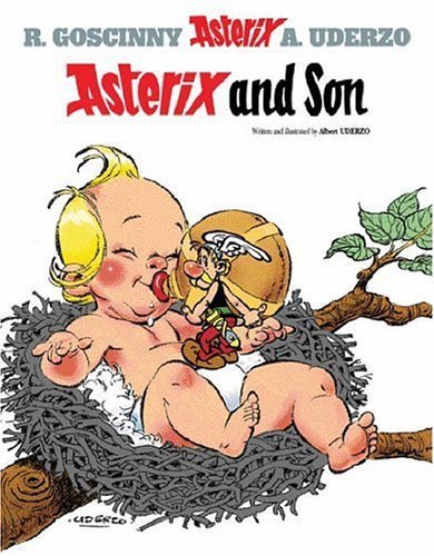Asterix and Son. Asterix Uderzo Albert, Goscinny Rene