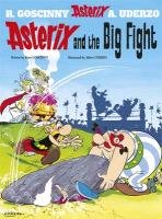 Asterix and the Big Fight Goscinny Rene, Uderzo Albert