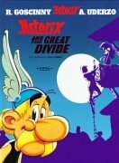 Asterix: Asterix and the Great Divide Uderzo Albert