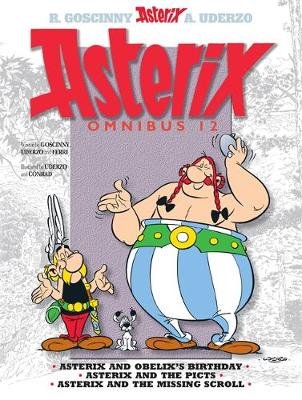 Asterix: Asterix Omnibus 12: Asterix and Obelix's Birthday, Asterix and The Picts, Asterix and The Missing Scroll Goscinny Rene