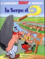 Asterix Französische Ausgabe 02. La serpe d'or Goscinny Rene, Uderzo Albert