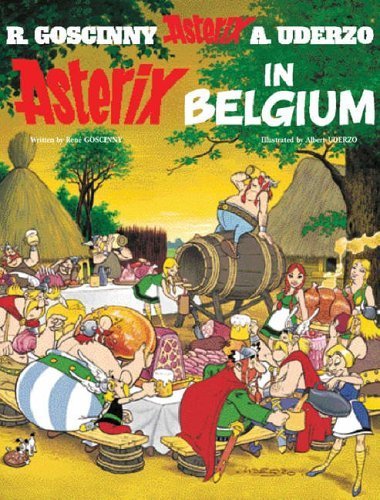 Asterix in Belgium. Asterix Goscinny Rene, Uderzo Albert