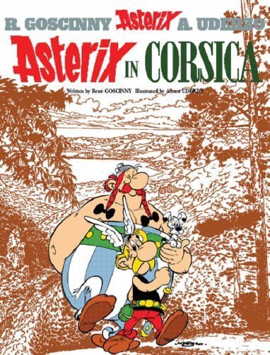 Asterix in Corsica. Asterix Goscinny Rene, Uderzo Albert