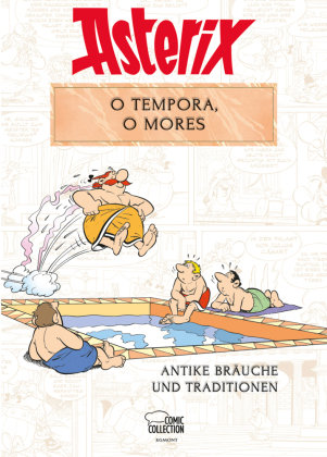 Asterix - O tempora, O Mores! Ehapa Comic Collection
