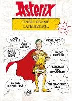 Asterix - Unbeugsame Lateinzitate von A bis Z Goscinny Rene, Uderzo Albert, Molin Bernard-Pierre