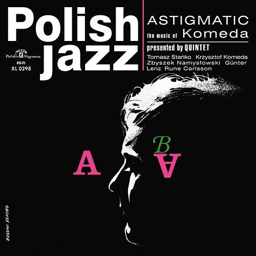 Astigmatic (Polish Jazz) Krzysztof Komeda, Komeda Quintet, Zbigniew Namysłowski