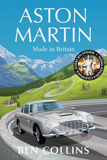 Aston Martin. Made in Britain Collins Ben