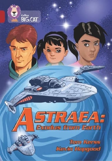 Astraea: Exodus from Earth: Band 14/Ruby Kerss Tom