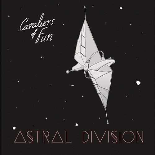 Astral Division Cavaliers of Fun