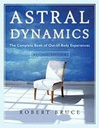 Astral Dynamics Bruce Robert