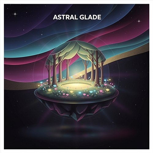 Astral Glade Peter Van Tijn
