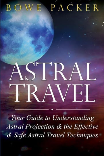Astral Travel Packer Bowe