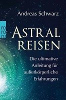 Astralreisen Schwarz Andreas