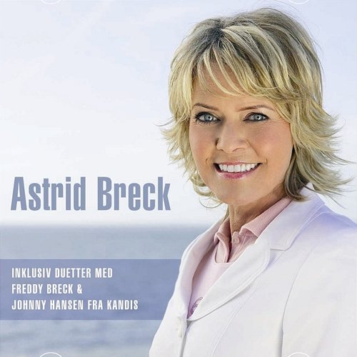 Astrid Breck Astrid Breck