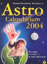Astro Calendarium 2004 Konaszewska-Rymarkiewicz Krystyna