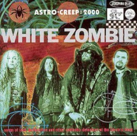 Astro-Creep: 2000 White Zombie
