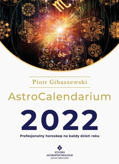 AstroCalendarium 2022 Gibaszewski Piotr
