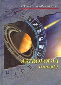 Astrologia Tranzyty Konaszewska-Rymarkiewicz Krystyna