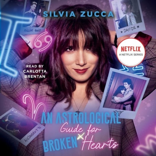 Astrological Guide for Broken Hearts Zucca Silvia