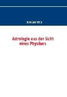 Astrologie aus der Sicht eines Physikers Stock Eberhard