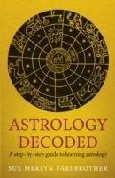 Astrology Decoded Farebrother Sue Merlyn