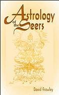 Astrology of the Seers Frawley David