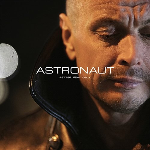 Astronaut Petter feat. OBLX